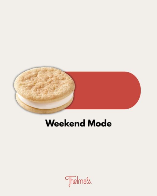 If weekend mode had a flavor, it’d be a Thelma’s sandwich. Enjoy the long…