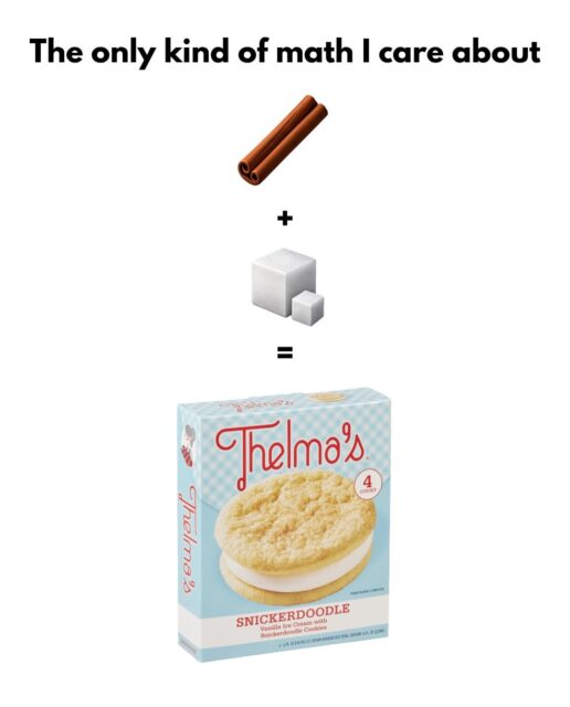 The only math we care about is what makes these delicious ice cream sandwiches…